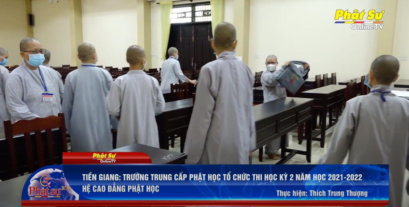 Trường TCPH Tiền Giang tổ chức thi học kỳ II năm học 2021-2022 hệ Cao Đẳng Phật Học